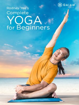 cover image of Rodney Yee's Complete Yoga for Beginners, Episode 2